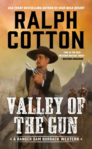 Valley of the Gun (Ranger Sam Burrack Western) book cover by Ralph Cotton