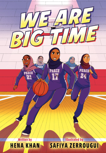 We Are Big Time: (A Graphic Novel) book cover by Hena Khan