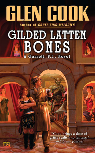 Gilded Latten Bones: A Garrett, P.I., Novel (Garrett, P.I.) book cover by Glen Cook