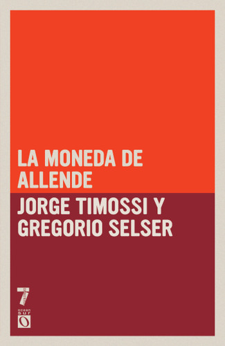 La Moneda de Allende book cover by Jorge Timossi, Gregorio Selser