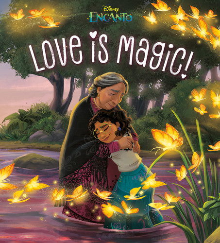 Love Is Magic! (Disney Encanto) book cover by Random House