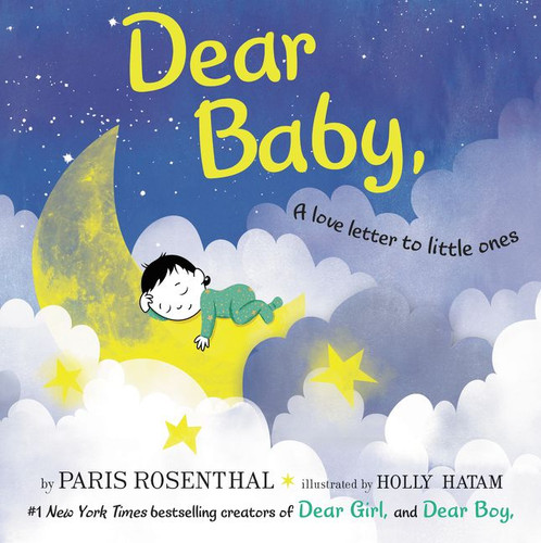 Dear Baby: A Love Letter to Little Ones book cover by Paris Rosenthal