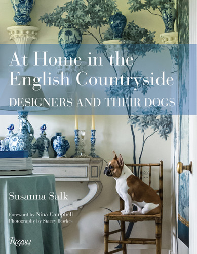 At Home in the English Countryside: Designers and Their Dogs book cover by Susanna Salk
