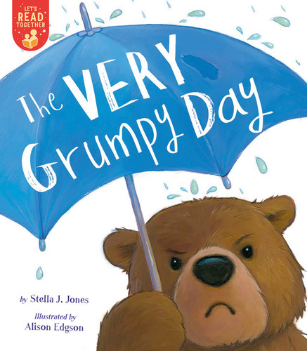 The Very Grumpy Day (Let's Read Together) book cover by Stella J. Jones