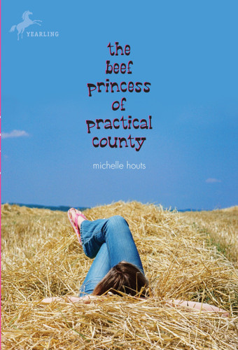 The Beef Princess of Practical County book cover by Michelle Houts
