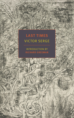 Last Times book cover by Victor Serge