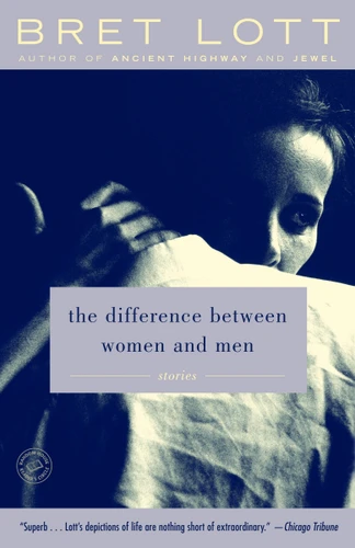 The Difference Between Women and Men: Stories book cover by Bret Lott