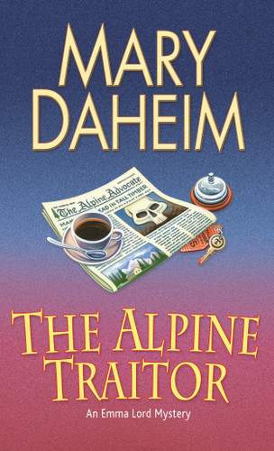 The Alpine Traitor: An Emma Lord Mystery (Emma Lord) book cover by Mary Daheim