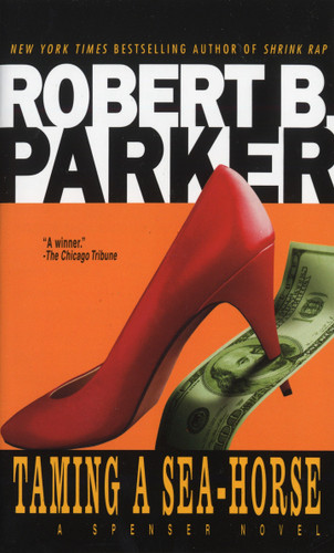 Taming a Seahorse (Spenser) book cover by Robert B. Parker