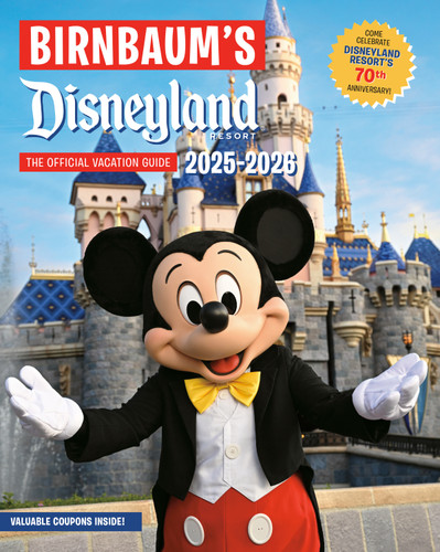 Birnbaum's 2025'2026 Disneyland Resort: The Official Vacation Guide (Birnbaum Guides) book cover by Birnbaum Guides