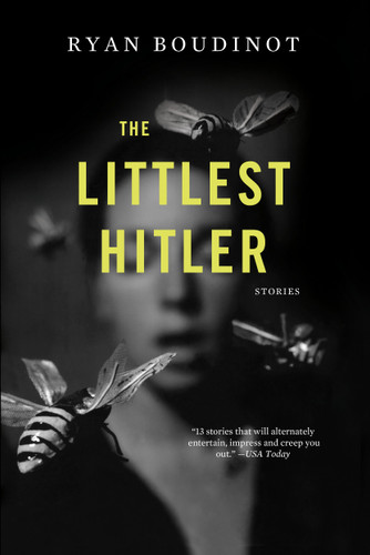 The Littlest Hitler: Stories book cover by Ryan Boudinot