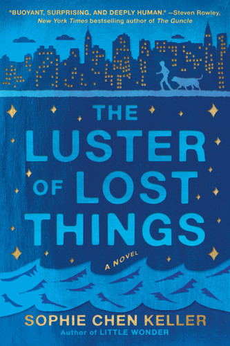 The Luster of Lost Things book cover by Sophie Chen Keller