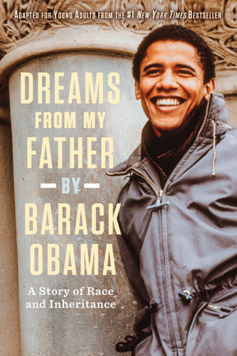 Dreams from My Father (Adapted for Young Adults): A Story of Race and Inheritance book cover by Barack Obama