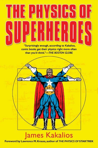 The Physics of Superheroes book cover by James Kakalios