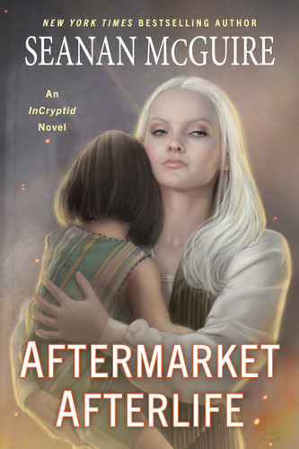 Aftermarket Afterlife (InCryptid) book cover by Seanan McGuire