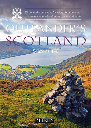 Outlander’s Scotland Seasons 4–6: Discover the Evocative Locations for a New Era of Romance and Adventure for Claire and Jamie book cover by Phoebe Taplin