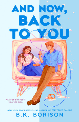 And Now, Back to You (Heartstrings) book cover by B.K. Borison