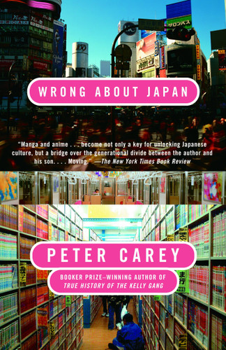 Wrong About Japan (Vintage International) book cover by Peter Carey