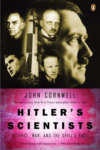 Hitler's Scientists: Science, War, and the Devil's Pact book cover by John Cornwell