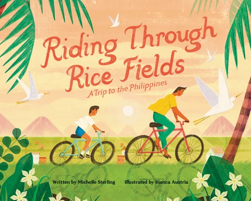 Riding Through Rice Fields: A Trip to the Philippines book cover by Michelle Sterling