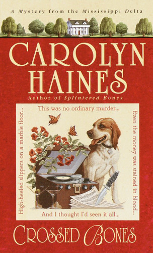 Crossed Bones (Sarah Booth Delaney) book cover by Carolyn Haines
