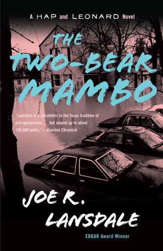 The Two-Bear Mambo: A Hap and Leonard Novel (3) (Hap and Leonard Series) book cover by Joe R. Lansdale