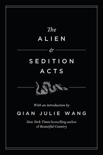 The Alien and Sedition Acts (Modern Library Founding Documents) book cover by 