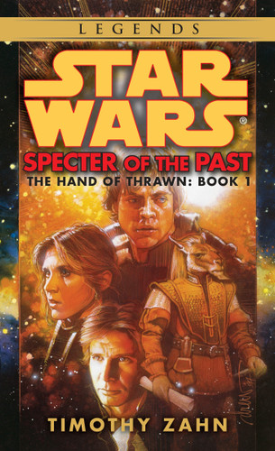 Specter of the Past: Star Wars Legends (The Hand of Thrawn) (Star Wars: The Hand of Thrawn Duology - Legends) book cover by Timothy Zahn
