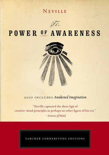 The Power of Awareness (Tarcher Cornerstone Editions) book cover by Neville