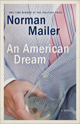 An American Dream: A Novel book cover by Norman Mailer
