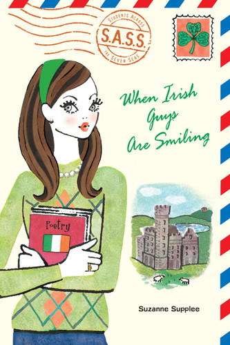 When Irish Guys Are Smiling (S.A.S.S.) book cover by Suzanne Supplee