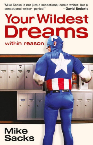 Your Wildest Dreams, Within Reason book cover by Mike Sacks