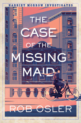 The Case of the Missing Maid (Harriet Morrow Investigates) book cover by Rob Osler