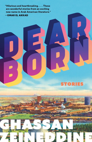 Dearborn: Stories book cover by Ghassan Zeineddine