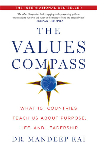 The Values Compass: What 101 Countries Teach Us About Purpose, Life, and Leadership book cover by Mandeep Rai