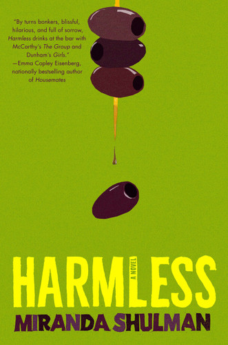 Harmless: A Novel book cover by Miranda Shulman