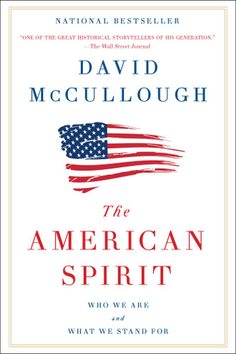The American Spirit: Who We Are and What We Stand For book cover by David McCullough
