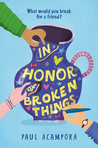 In Honor of Broken Things book cover by Paul Acampora