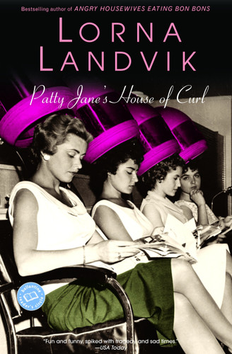 Patty Jane's House of Curl book cover by Lorna Landvik
