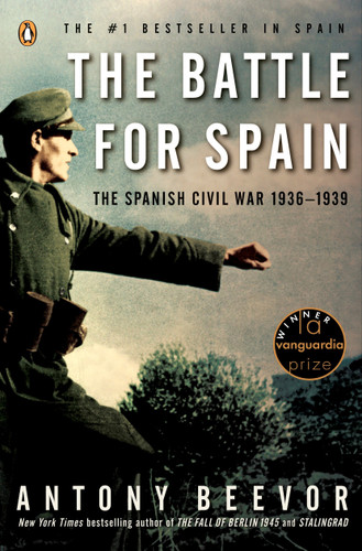 The Battle for Spain: The Spanish Civil War 1936-1939 book cover by Antony Beevor