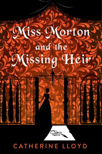 Miss Morton and the Missing Heir (A Miss Morton Mystery) book cover by Catherine Lloyd