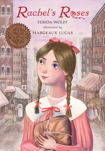 Rachel's Roses book cover by Ferida Wolff