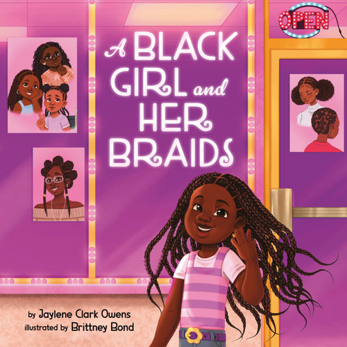 A Black Girl and Her Braids book cover by Jaylene Clark Owens