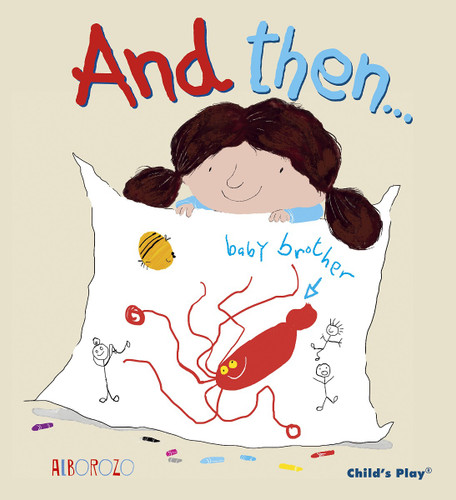 And Then... (Child's Play Library) Cover
