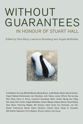Without Guarantees: In Honor of Stuart Hall book cover by Stuart Hall