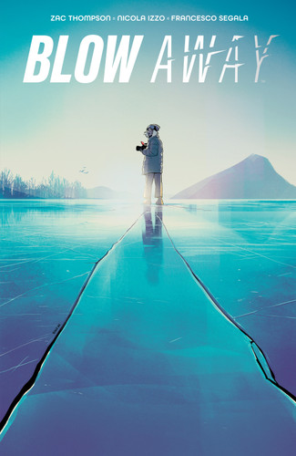 Blow Away (Blow Away) book cover by Zac Thompson