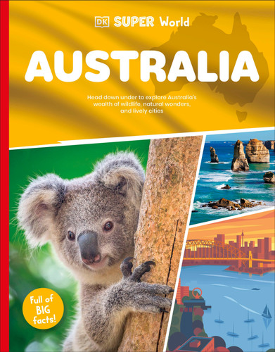 DK Super World: Australia (DK Super World) book cover by DK
