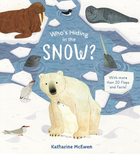 Who's Hiding in the Snow? (Who's Hiding) book cover by 
