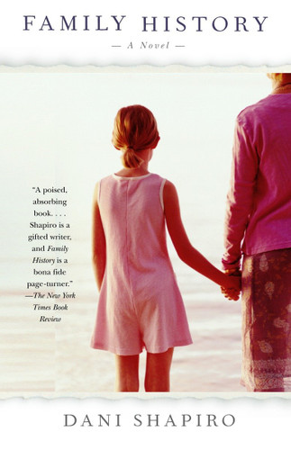 Family History: A Novel book cover by Dani Shapiro
