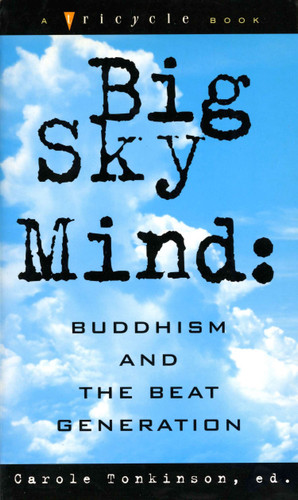 Big Sky Mind: Buddhism and the Beat Generation book cover by Carole Tonkinson
